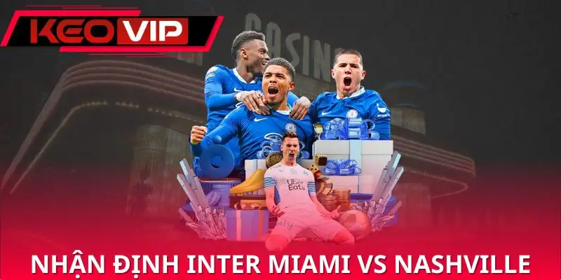 nhan-dinh-inter-miami-vs-nashville